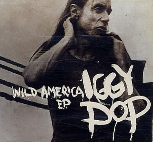 Iggy Pop Wild America Ep CD single (CD5 / 5") French IGGC5WI22094