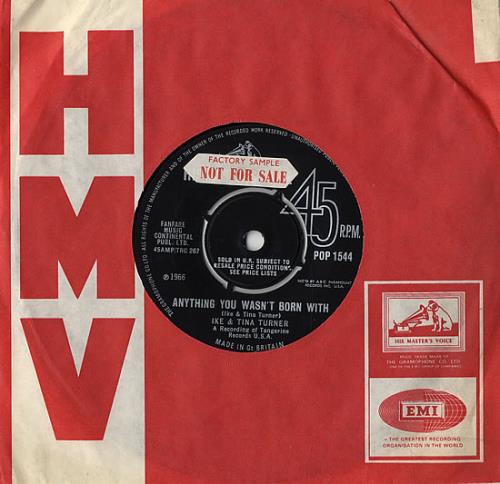 Ike & Tina Turner Anything You Wasn't Born With 7" vinyl single (7 inch record / 45) UK I&T07AN481121