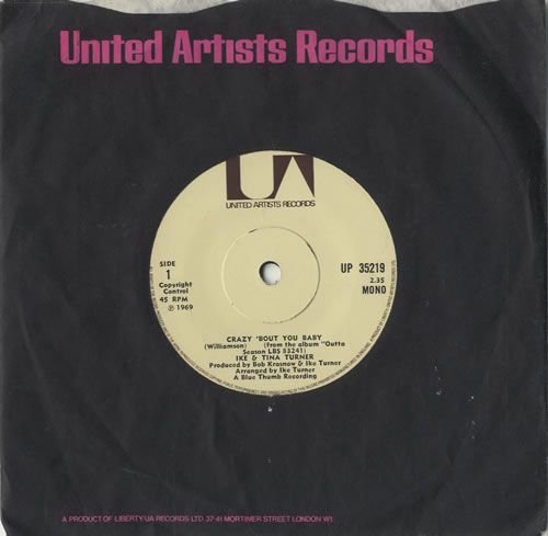 Ike & Tina Turner Crazy 'Bout You Baby 7" vinyl single (7 inch record / 45) UK I&T07CR474542