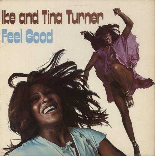 Ike & Tina Turner Feel Good - EX vinyl LP album (LP record) UK I&TLPFE882084