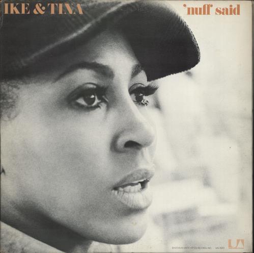 Ike & Tina Turner Nuff Said vinyl LP album (LP record) US I&TLPNU774412