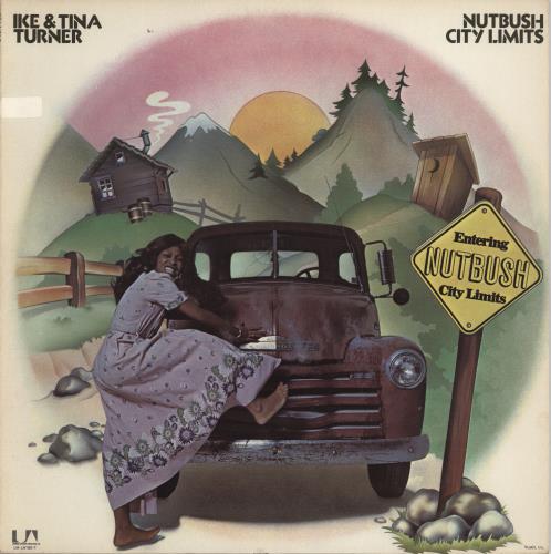 Ike & Tina Turner Nutbush City Limits vinyl LP album (LP record) US I&TLPNU767263