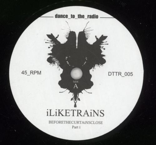 Iliketrains Before The Curtains Close 7" vinyl single (7 inch record / 45) UK IA_07BE427833