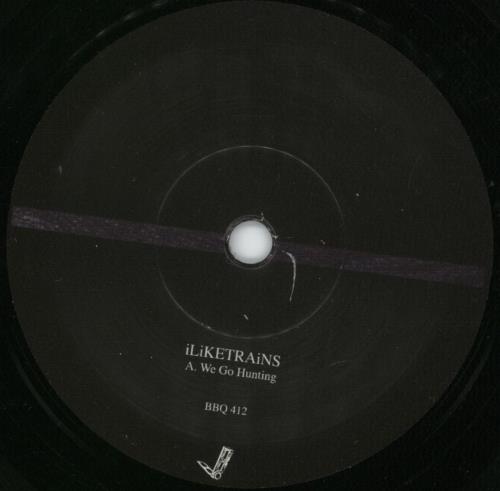 Iliketrains We Go Hunting 7" vinyl single (7 inch record / 45) UK IA_07WE865561