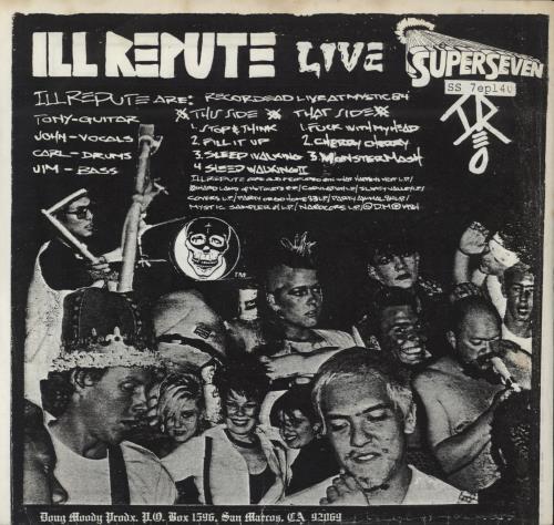Ill Repute Halloween Live 7" vinyl single (7 inch record / 45) US 9LQ07HA868601