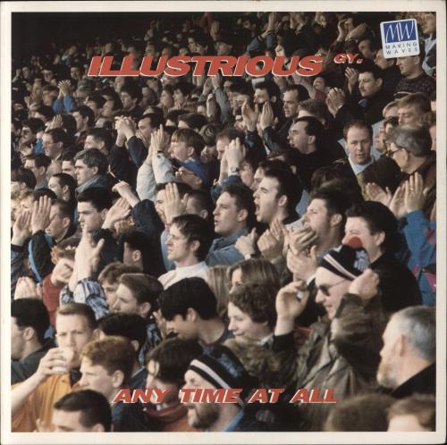 Illustrious GY. Any Time At All - Promo Stickered 12" vinyl single (12 inch record / Maxi-single) UK 89912AN862685