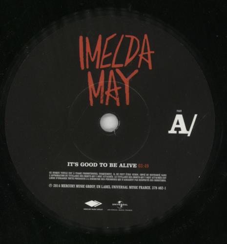 Imelda May It's Good To Be Alive // Johnny Got A Boom Boom 7" vinyl single (7 inch record / 45) French IM-07IT850941
