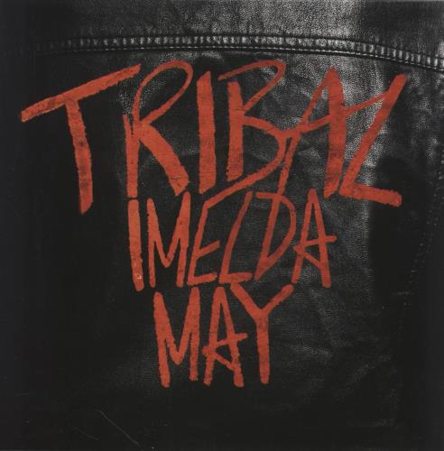Imelda May Tribal 7" vinyl single (7 inch record / 45) UK IM-07TR850935