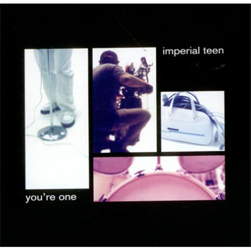Imperial Teen You're One 7" vinyl single (7 inch record / 45) UK IMT07YO424387