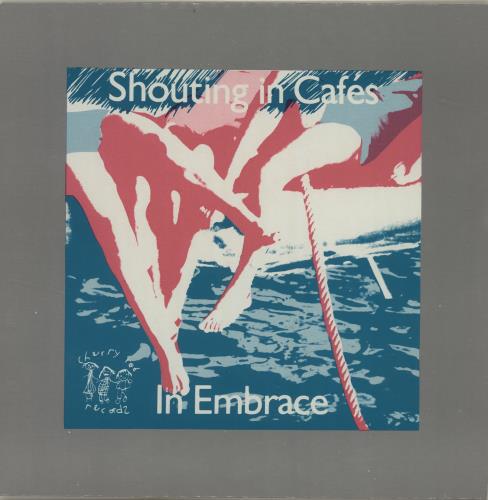 In Embrace Shouting In Cafes 7" vinyl single (7 inch record / 45) UK EPB07SH683790