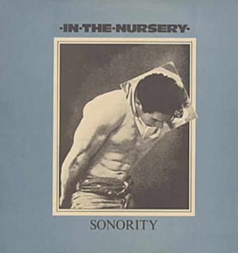 In The Nursery Sonority 12" vinyl single (12 inch record / Maxi-single) UK NUR12SO248366