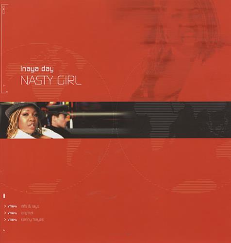 Inaya Day Nasty Girl 12" vinyl single (12 inch record / Maxi-single) UK IAY12NA329158