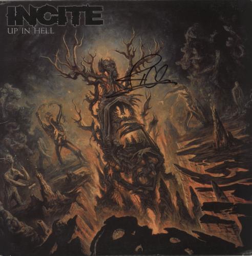 Incite Up In Hell - Autographed vinyl LP album (LP record) US 9TNLPUP875520