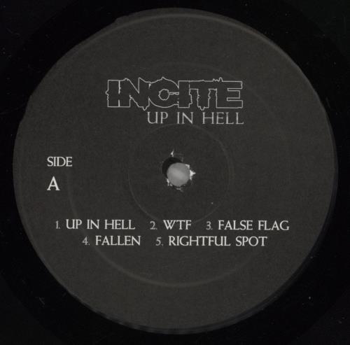 Incite Up In Hell - Autographed vinyl LP album (LP record) US 9TNLPUP875520