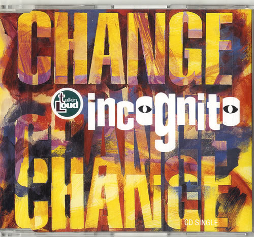 Incognito Change CD single (CD5 / 5") UK ICGC5CH144636