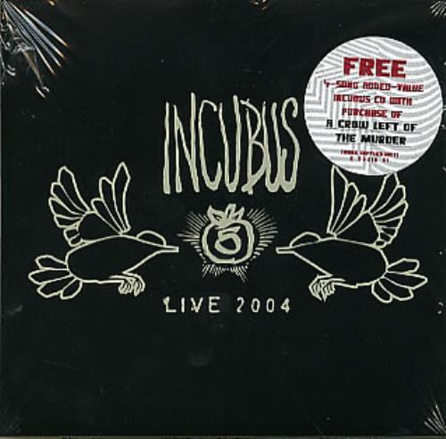 Incubus Live 2004 CD single (CD5 / 5") US IUUC5LI312709