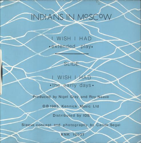 Indians In Moscow I Wish I Had 12" vinyl single (12 inch record / Maxi-single) UK IOD12IW795138