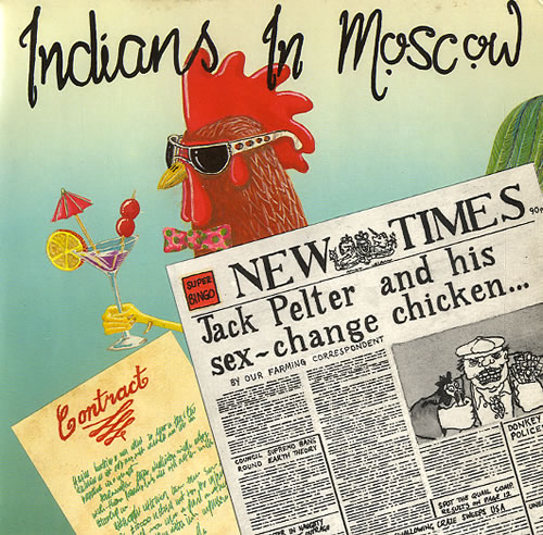 Indians In Moscow Jack Pelter And His Sex-Change Chicken - White Vinyl 7" vinyl single (7 inch record / 45) UK IOD07JA590157