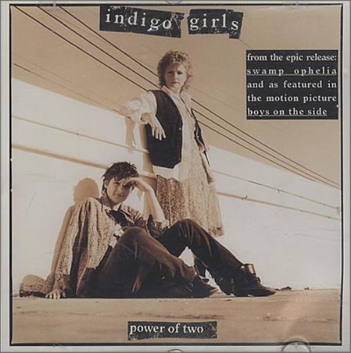 Indigo Girls Power Of Two CD single (CD5 / 5") US IDGC5PO44403