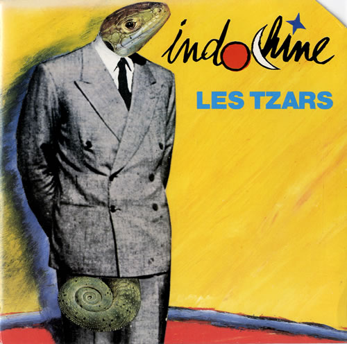 Indochine Les Tzars 7" vinyl single (7 inch record / 45) French ICH07LE553230