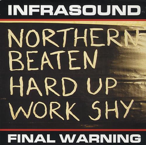 Infrasound Final Warning 7" vinyl single (7 inch record / 45) UK IAX07FI388129
