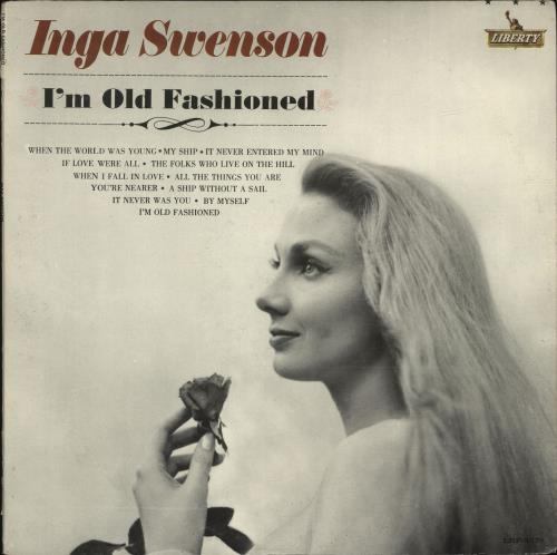 Inga Swenson I'm Old Fashioned vinyl LP album (LP record) US QN6LPIM700365