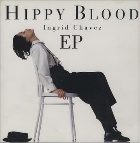 Ingrid Chavez Hippy Blood EP CD album (CDLP) Japanese INGCDHI355477