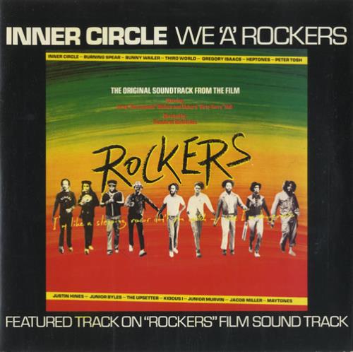Inner Circle We 'A' Rockers + p/s 7" vinyl single (7 inch record / 45) UK IC207WE450623