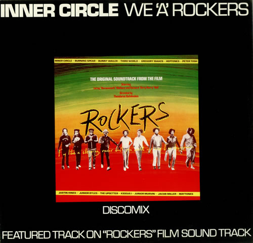 Inner Circle We 'A' Rockers 12" vinyl single (12 inch record / Maxi-single) UK IC212WE441032