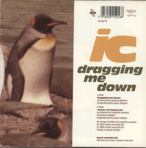 Inspiral Carpets Dragging Me Down 7" vinyl single (7 inch record / 45) UK INS07DR109961
