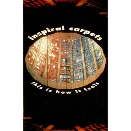 Inspiral Carpets This Is How It Feels cassette single UK INSCMTH273597