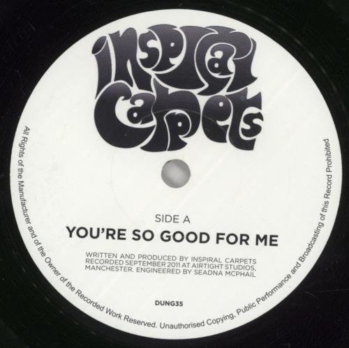 Inspiral Carpets You're So Good For Me - RSD - Autographed 7" vinyl single (7 inch record / 45) UK INS07YO716274
