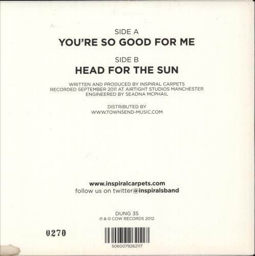 Inspiral Carpets You're So Good For Me - RSD - Autographed 7" vinyl single (7 inch record / 45) UK INS07YO716274