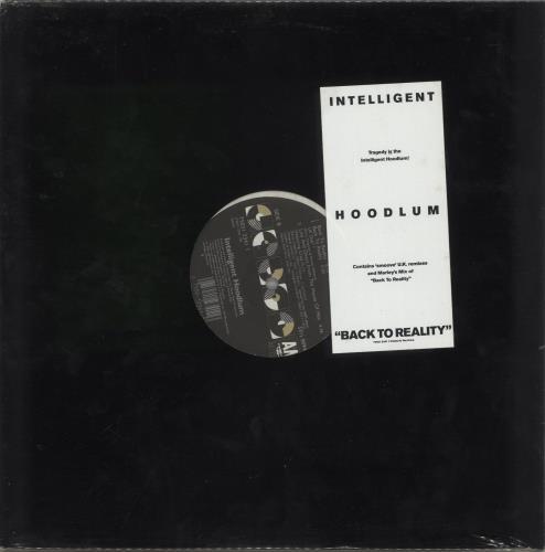 Intelligent Hoodlum Back To Reality - Sealed 12" vinyl single (12 inch record / Maxi-single) US IBF12BA871180
