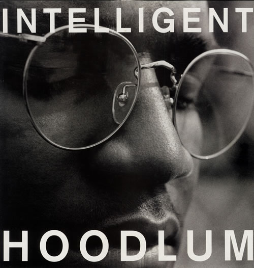Intelligent Hoodlum Intelligent Hoodlum vinyl LP album (LP record) UK IBFLPIN558071