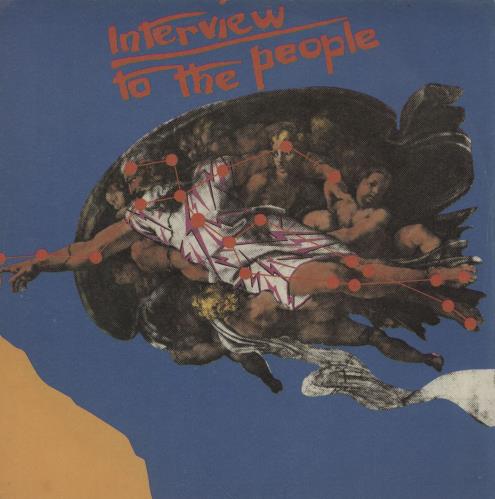 Interview To The People 7" vinyl single (7 inch record / 45) UK IY407TO762072