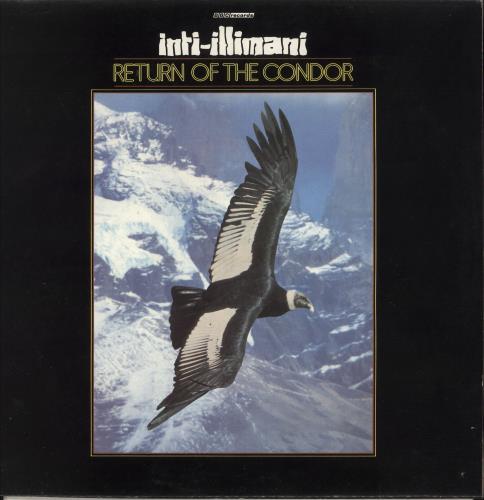 Inti Illimani Return Of The Condor vinyl LP album (LP record) UK 1PULPRE742734