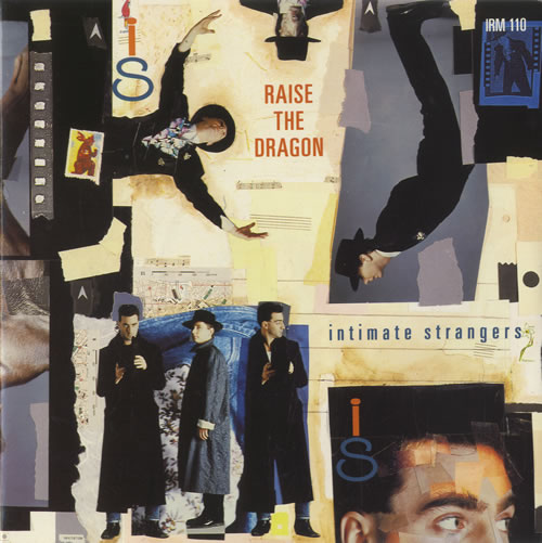 Intimate Strangers Raise The Dragon 7" vinyl single (7 inch record / 45) UK IO207RA514909