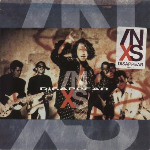 Inxs Disappear - Hype-Sticker 7" vinyl single (7 inch record / 45) UK INX07DI876157