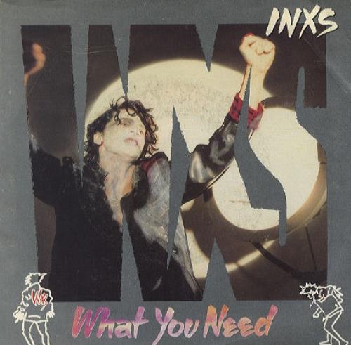 Inxs What You Need 7" vinyl single (7 inch record / 45) US INX07WH269113