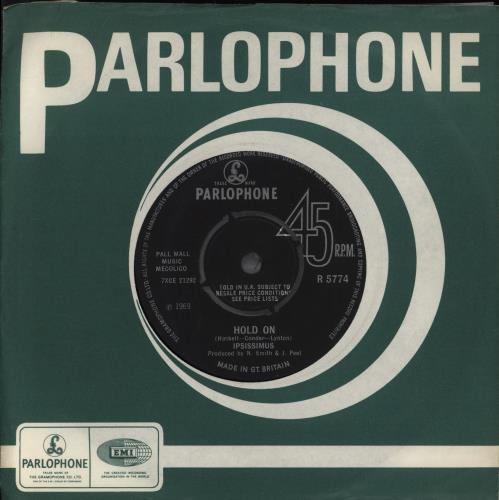 Ipsissimus Hold On 7" vinyl single (7 inch record / 45) UK 32V07HO773663