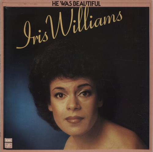 Iris Williams He Was Beautiful vinyl LP album (LP record) UK IRWLPHE376645