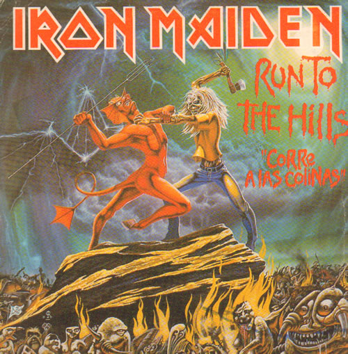Iron Maiden Corre A Las Colinas - VG/EX 7" vinyl single (7 inch record / 45) Spanish IRO07CO638546