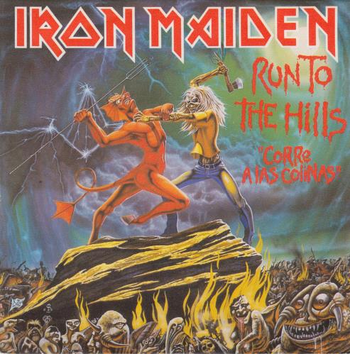 Iron Maiden Corre A Las Colinas 7" vinyl single (7 inch record / 45) Spanish IRO07CO158630