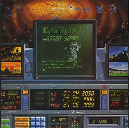 Iron Maiden Wasted Years - Solid 7" vinyl single (7 inch record / 45) UK IRO07WA96946