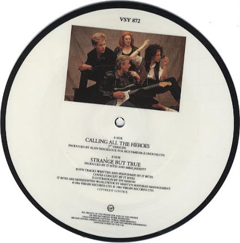 It Bites Calling All The Heroes 7" vinyl picture disc (7 inch picture disc single) UK ITB7PCA40611