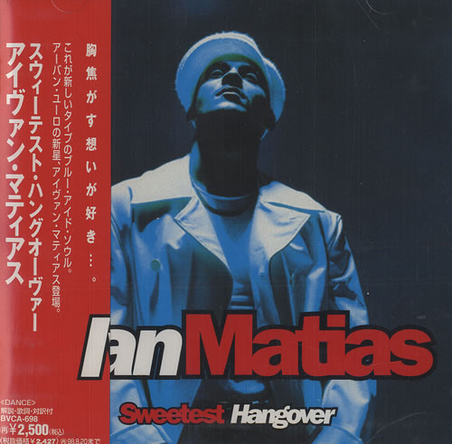 Ivan Matias Sweetest Hangover CD album (CDLP) Japanese IBSCDSW468020