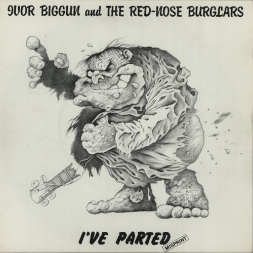 Ivor Biggun I've Parted (Misprint) 7" vinyl single (7 inch record / 45) UK IVZ07IV615491