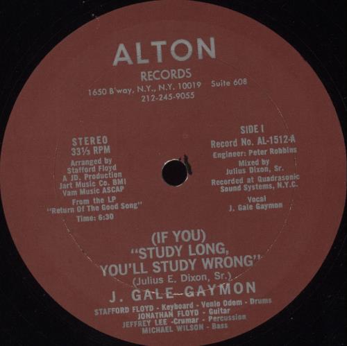 J. Gale Gaymon (If You) Study Long, You'll Study Wrong 12" vinyl single (12 inch record / Maxi-single) US Y6A12IF710862