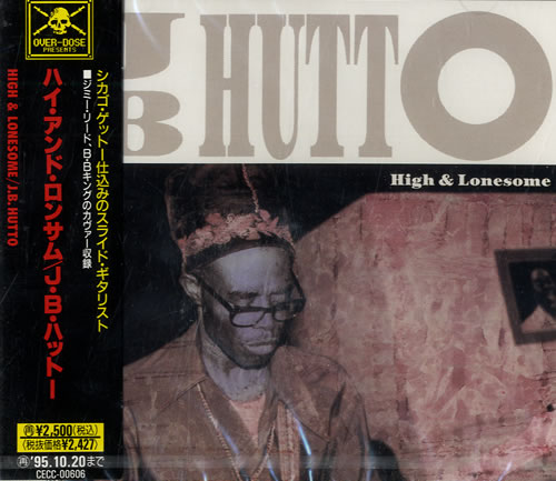 J.B. Hutto High & Lonesome CD album (CDLP) Japanese J5GCDHI554929